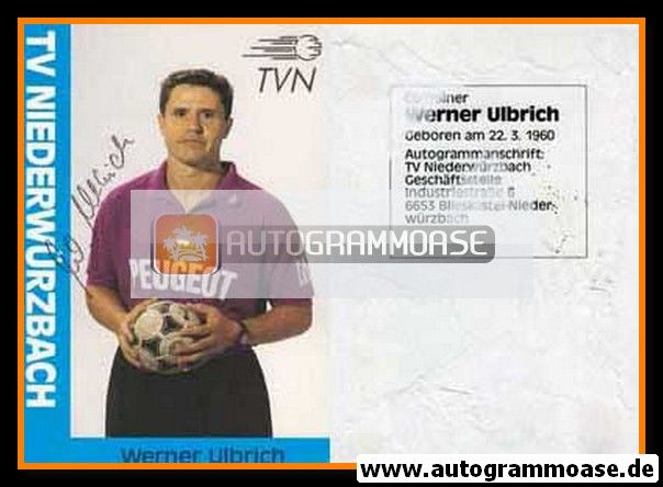 Autogramm Handball | TV Niederwürzbach | 1990er Peugeot | Werner ULBRICH