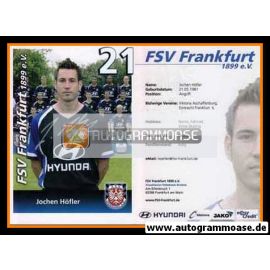 Autogramm Fussball | FSV Frankfurt | 2007 | Jochen HÖFLER