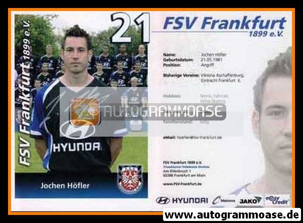 Autogramm Fussball | FSV Frankfurt | 2007 | Jochen HÖFLER