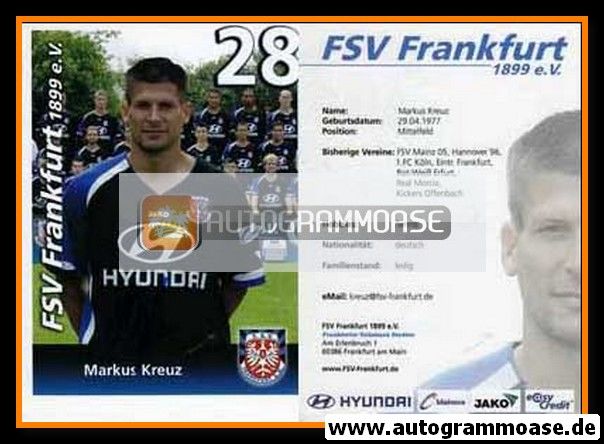 Autogramm Fussball | FSV Frankfurt | 2007 | Markus KREUZ