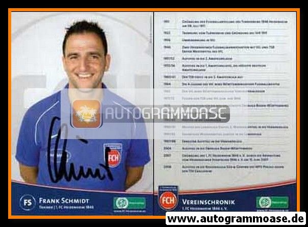 Autogramm Fussball | 1. FC Heidenheim 1846 | 2008 | Frank SCHMIDT