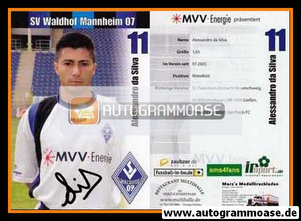 Autogramm Fussball | SV Waldhof Mannheim | 2005 | Alessandro DA SILVA