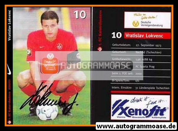 Autogramm Fussball | 1. FC Kaiserslautern | 2000 | Vratislav LOKVENC