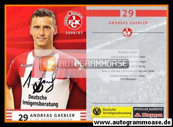 Autogramm Fussball | 1. FC Kaiserslautern | 2006 | Andreas GAEBLER