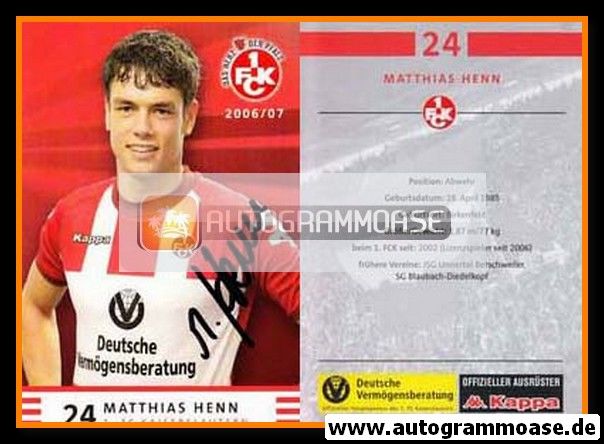 Autogramm Fussball | 1. FC Kaiserslautern | 2006 | Matthias HENN