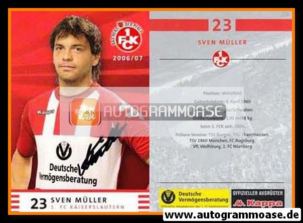 Autogramm Fussball | 1. FC Kaiserslautern | 2006 | Sven MÜLLER