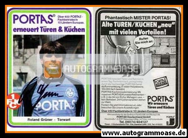 Autogramm Fussball | 1. FC Kaiserslautern | 1982 | Roland GRÜNER