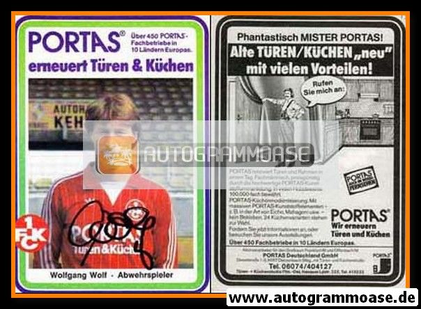 Autogramm Fussball | 1. FC Kaiserslautern | 1982 | Wolfgang WOLF