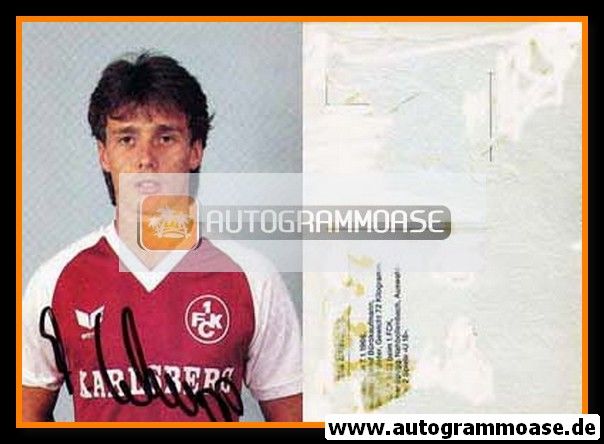 Autogramm Fussball | 1. FC Kaiserslautern | 1985 | Markus SCHUPP