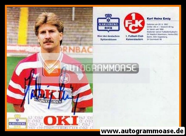 Autogramm Fussball | 1. FC Kaiserslautern | 1989 OKI | Karl-Heinz EMIG