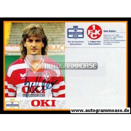 Autogramm Fussball | 1. FC Kaiserslautern | 1989 OKI | Uwe SCHERR