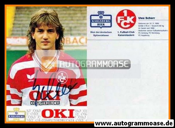 Autogramm Fussball | 1. FC Kaiserslautern | 1989 OKI | Uwe SCHERR