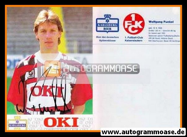 Autogramm Fussball | 1. FC Kaiserslautern | 1991 | Wolfgang FUNKEL