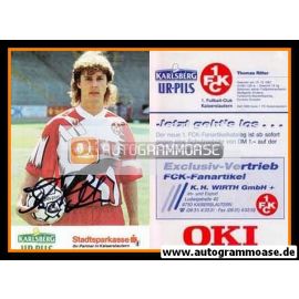 Autogramm Fussball | 1. FC Kaiserslautern | 1992 | Thomas RITTER