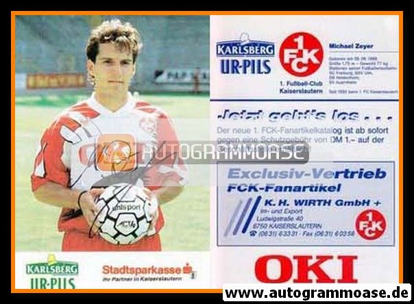 Autogramm Fussball | 1. FC Kaiserslautern | 1992 | Michael ZEYER
