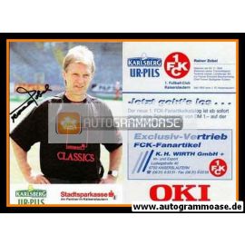 Autogramm Fussball | 1. FC Kaiserslautern | 1992 | Rainer ZOBEL