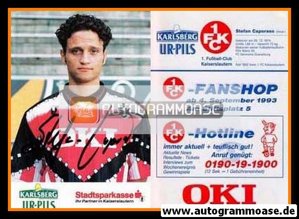 Autogramm Fussball | 1. FC Kaiserslautern | 1993 | Stefan CAPORASO
