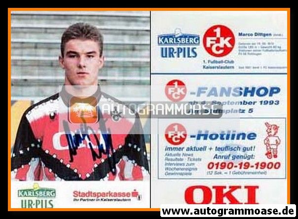 Autogramm Fussball | 1. FC Kaiserslautern | 1993 | Marco DITTGEN