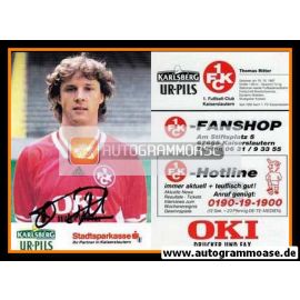 Autogramm Fussball | 1. FC Kaiserslautern | 1994 | Thomas RITTER