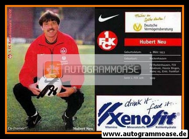 Autogramm Fussball | 1. FC Kaiserslautern | 1999 | Hubert NEU