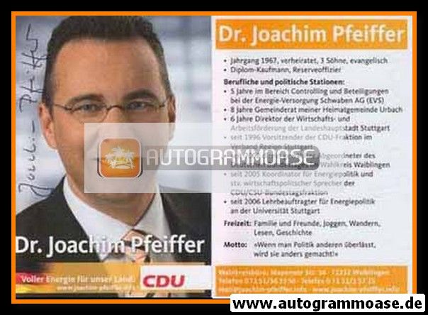 Autogramm Politik | CDU | Joachim PFEIFFER | 2000er ("Voller Energie")