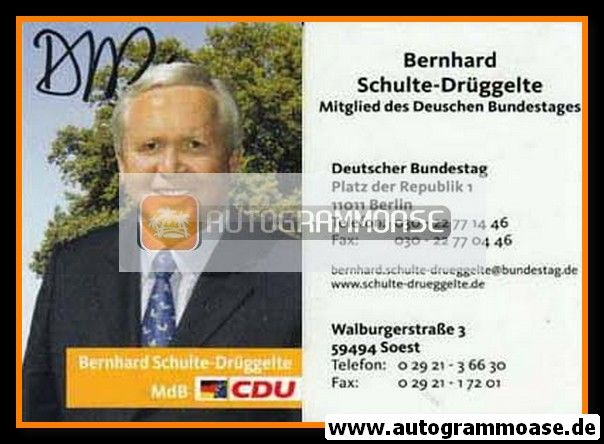 Autogramm Politik | CDU | Bernhard SCHULTE-DRÜGGELTE | 2000er (Portrait Color Mini)
