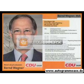 Autogramm Politik | CDU | Bernd WEGNER | 2000er (Lebenslauf)