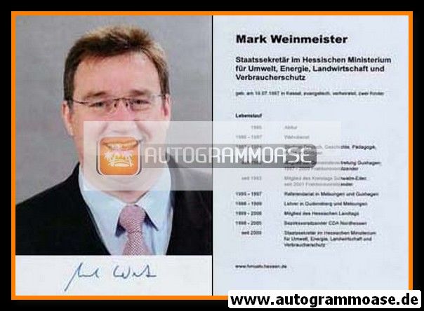 Autogramm Politik | CDU | Mark WEINMEISTER | 2000er (Lebenslauf)