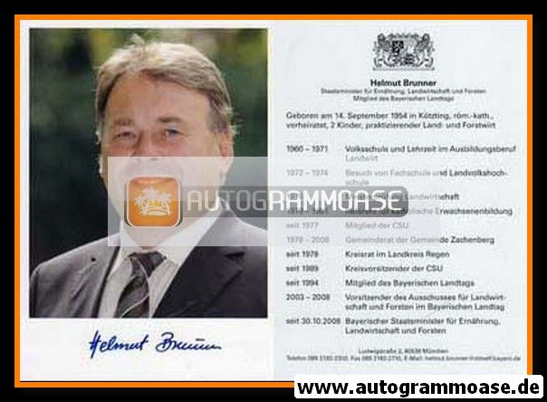 Autogramm Politik | CSU | Helmut BRUNNER | 2000er (Lebenslauf) 1