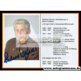 Autogramm Politik | CSU | Reinhard PACHNER | 2000er (Lebenslauf)