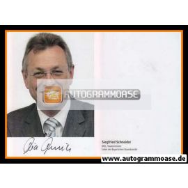 Autogramm Politik | CSU | Siegfried SCHNEIDER | 2000er (Portrait Color)