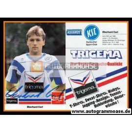 Autogramm Fussball | Karlsruher SC | 1989 | Eberhard CARL