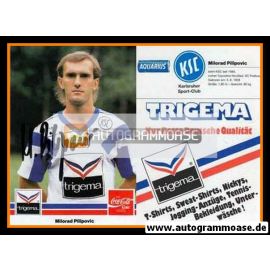 Autogramm Fussball | Karlsruher SC | 1989 | Milorad PILIPOVIC